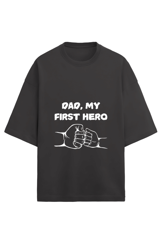 Dad, My First Hero T-Shirt