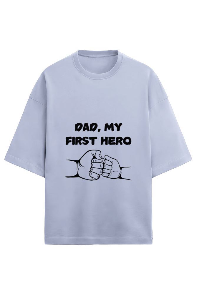 Dad, My First Hero T-Shirt