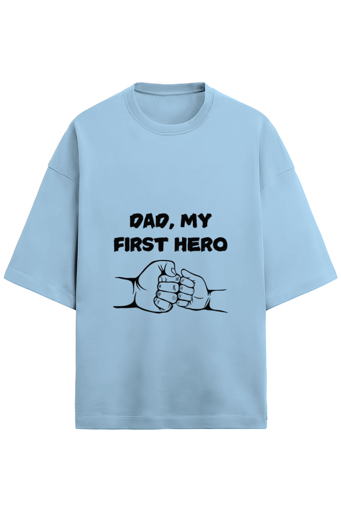 Dad, My First Hero T-Shirt