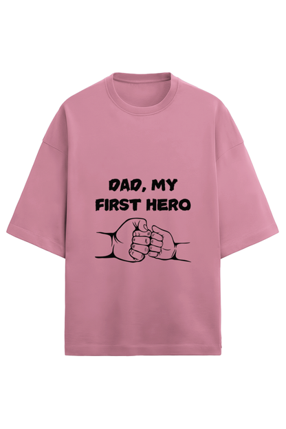 Dad, My First Hero T-Shirt